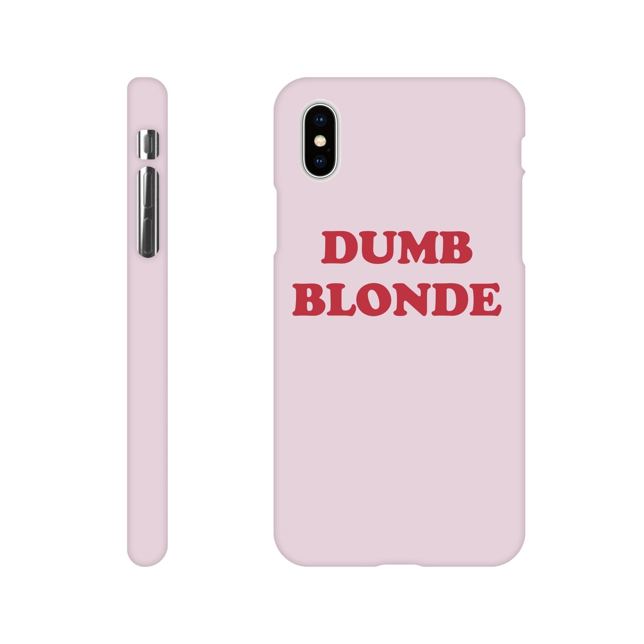 'Dumb Blonde' phone case - In Print We Trust