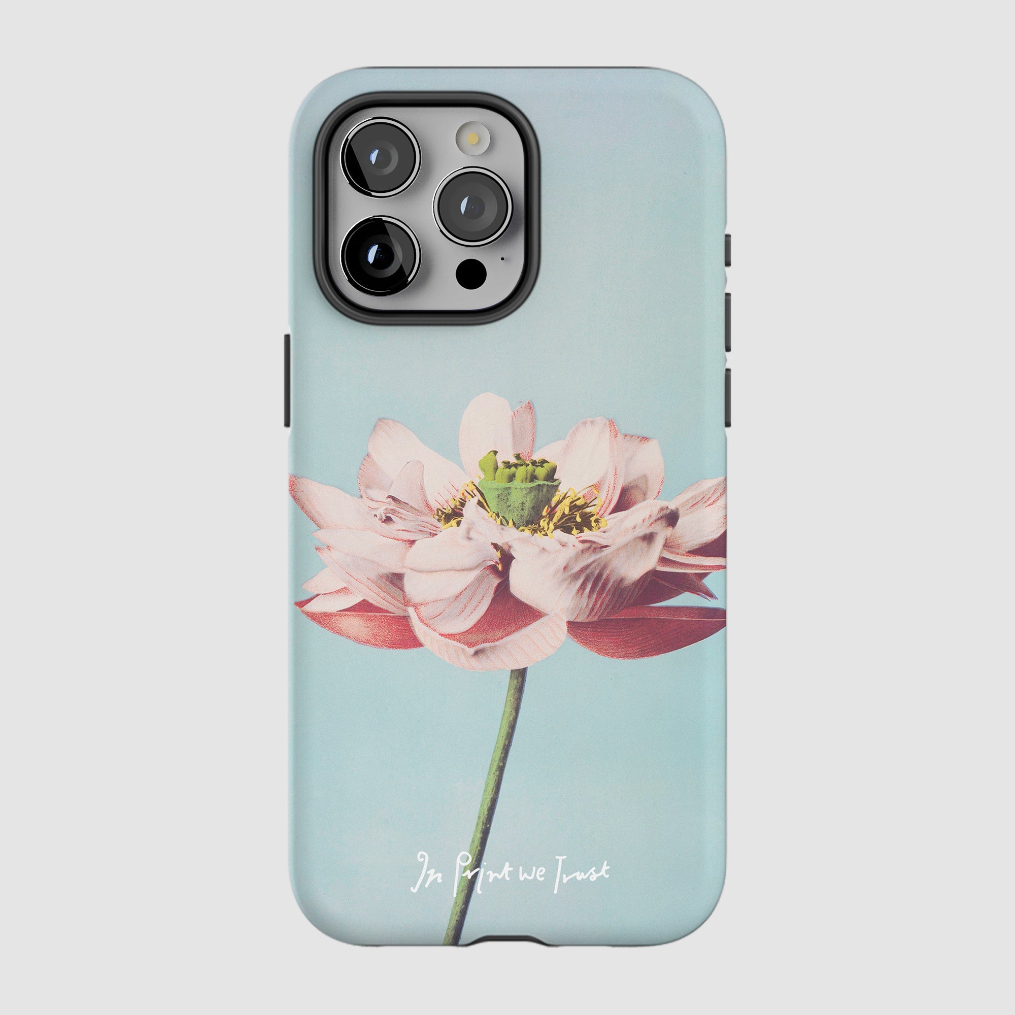 lotus tough iPhone case - In Print We Trust
