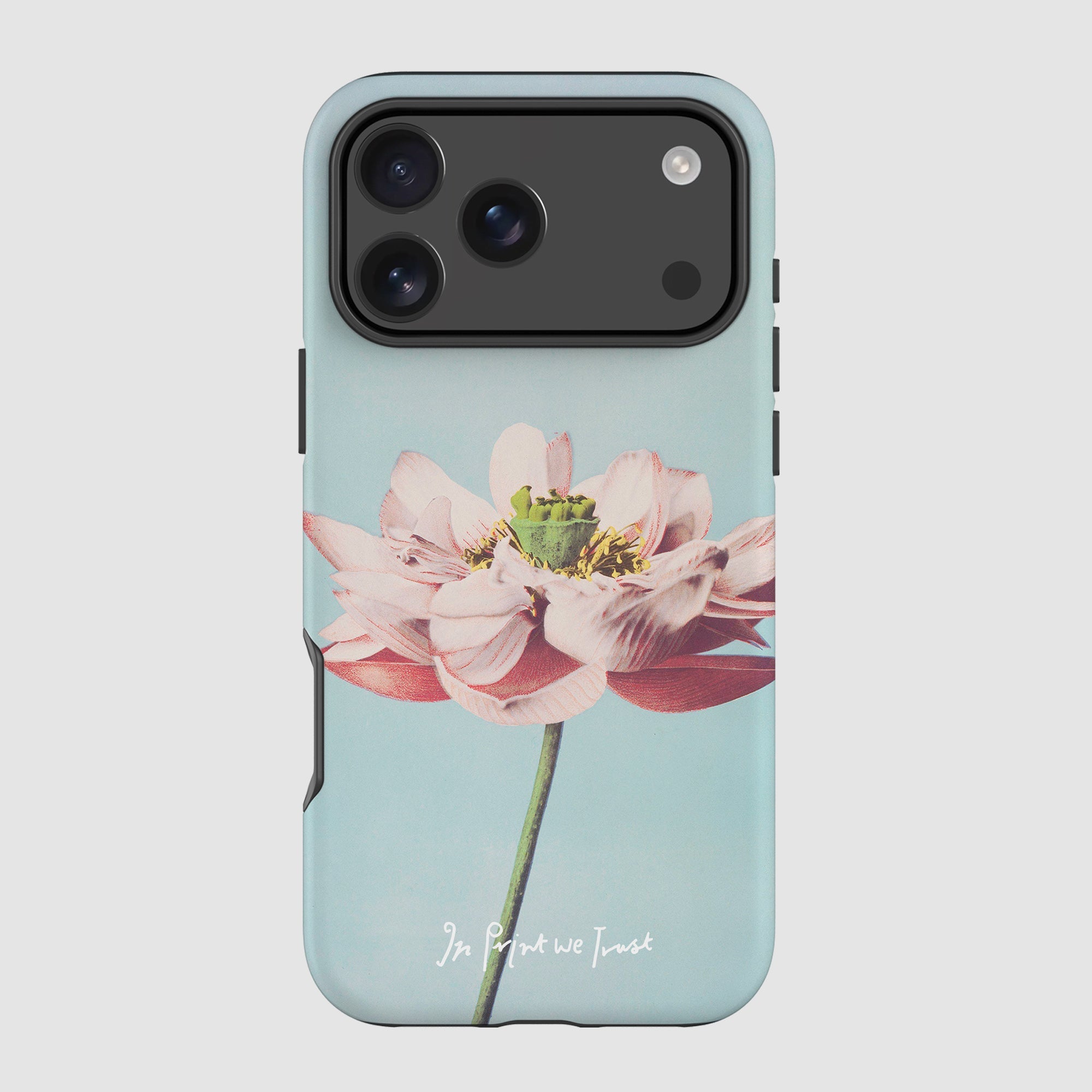 lotus tough iPhone case - In Print We Trust