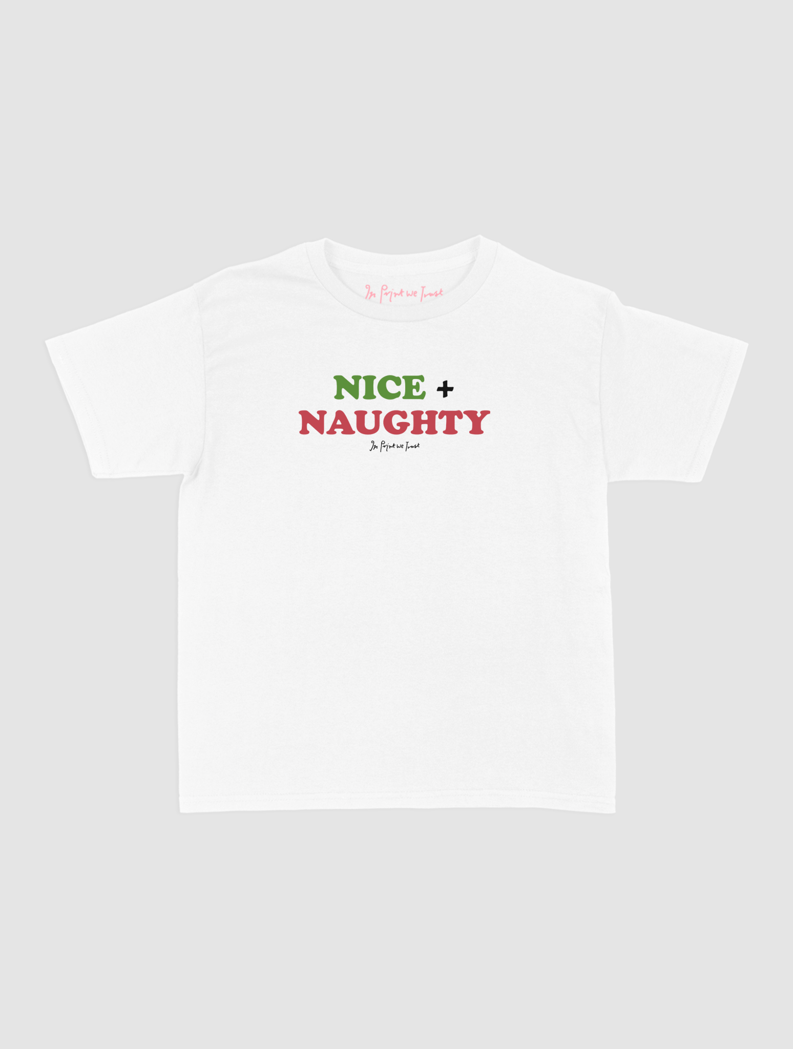 nice + naughty baby tee - In Print We Trust
