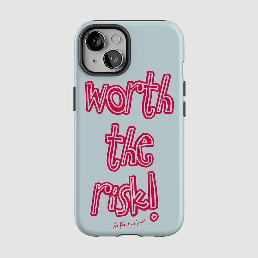 worth the risk tough iPhone case · In Print We Trust worth the risk tough iPhone case · In Print We Trust