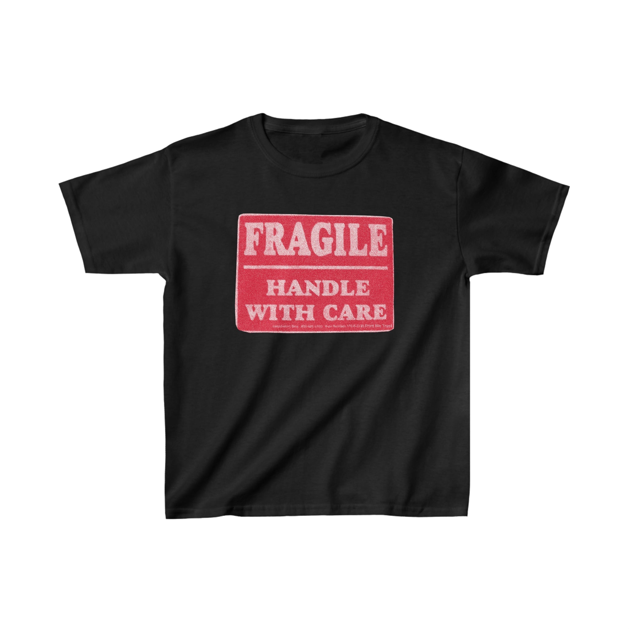 'Fragile' baby tee - In Print We Trust