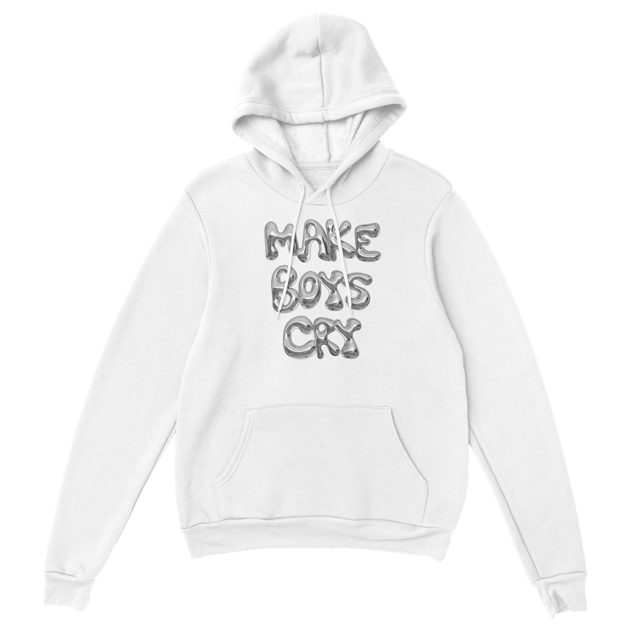 Make Boys Cry hoodie