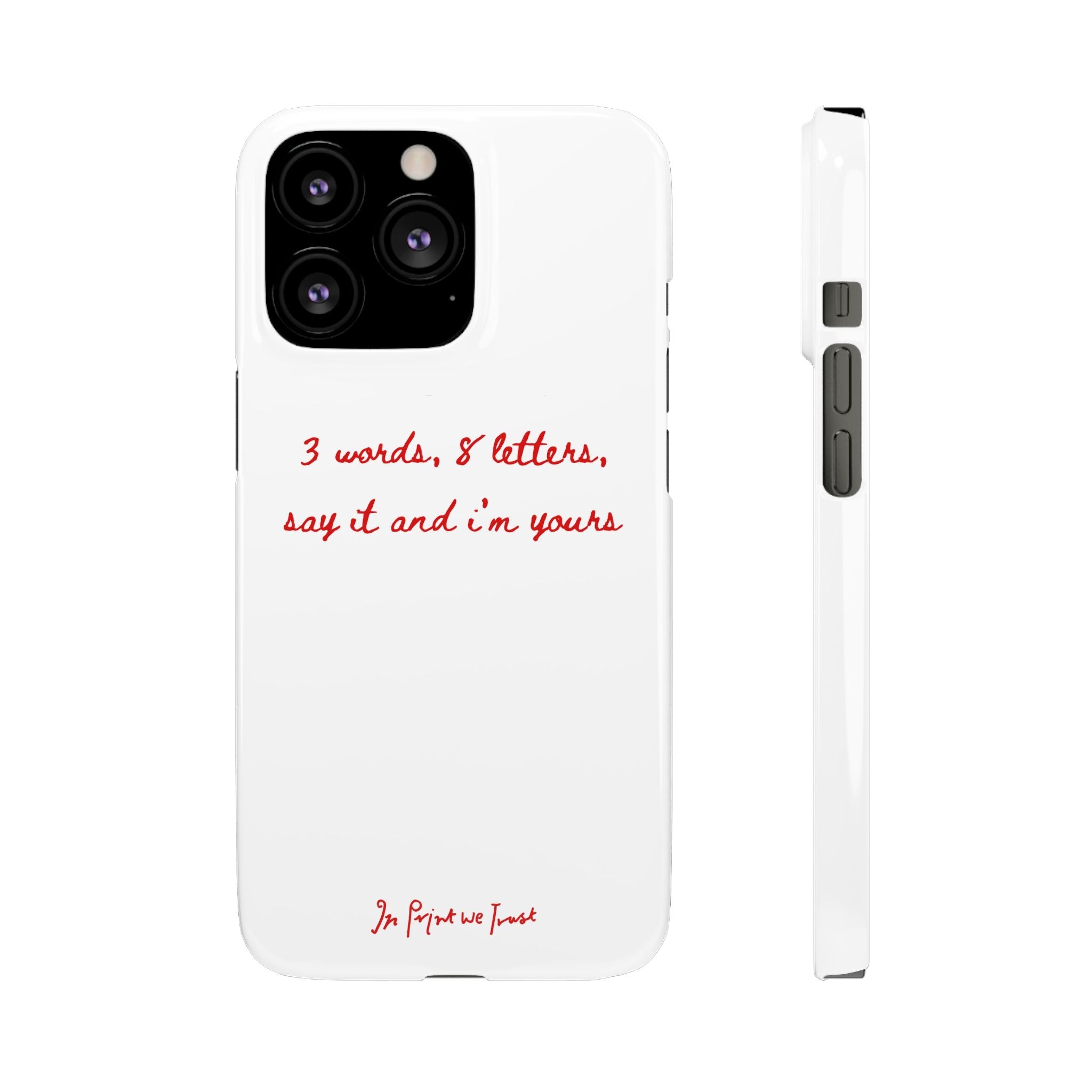 3 words 8 letters iPhone case - In Print We Trust