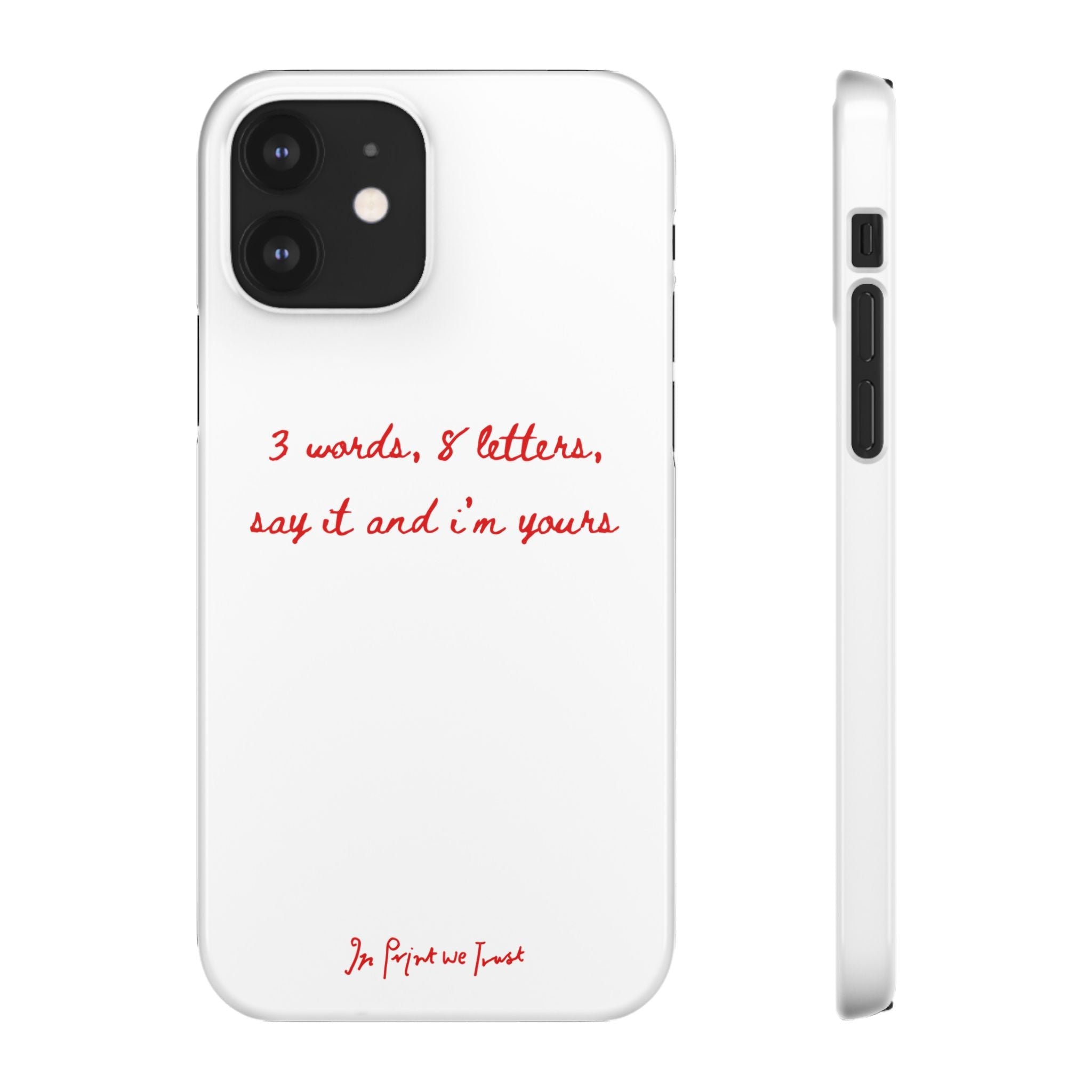 3 words 8 letters iPhone case - In Print We Trust