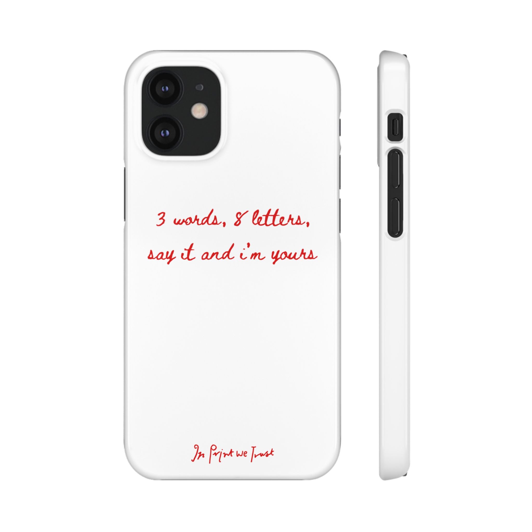 3 words 8 letters iPhone case - In Print We Trust