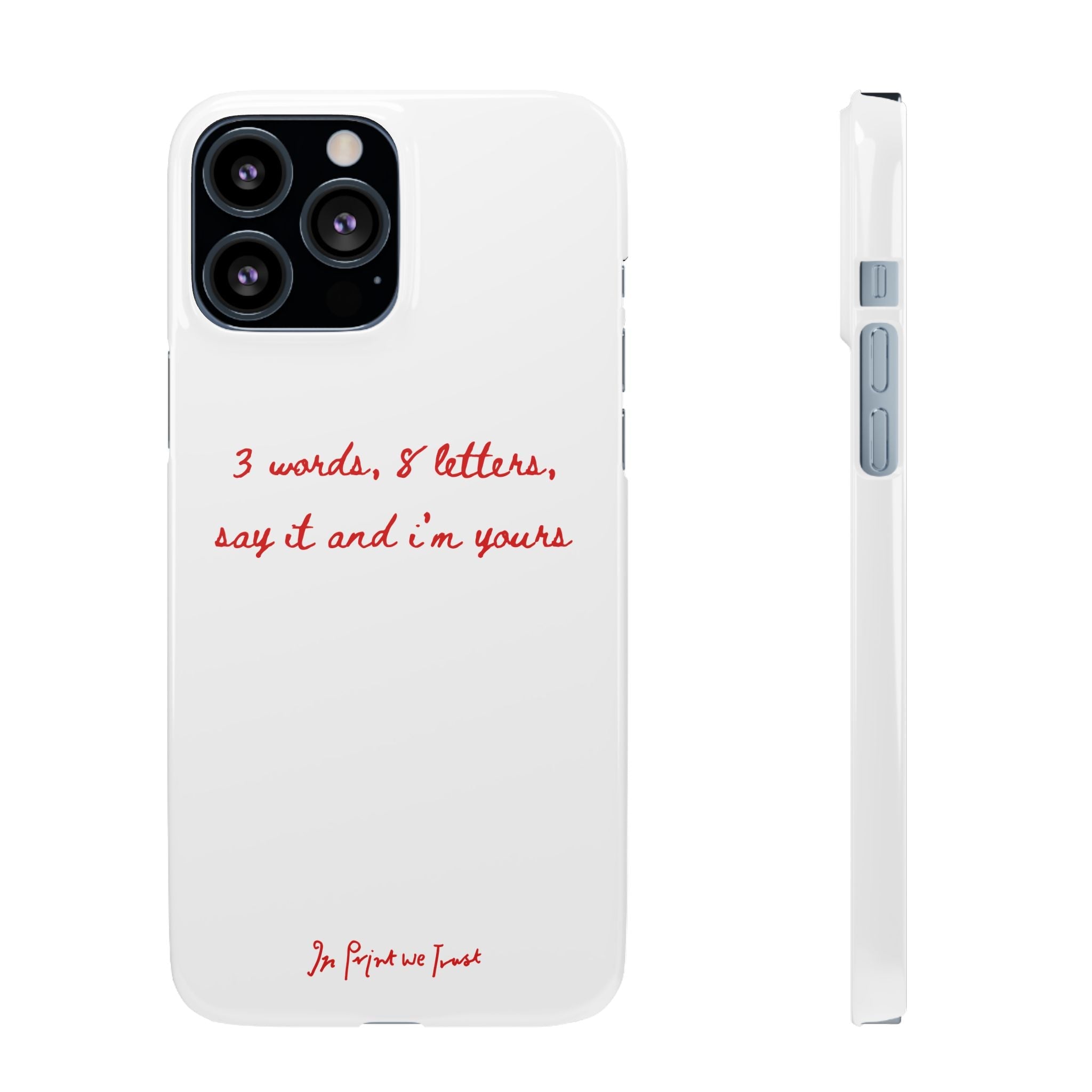 3 words 8 letters iPhone case - In Print We Trust