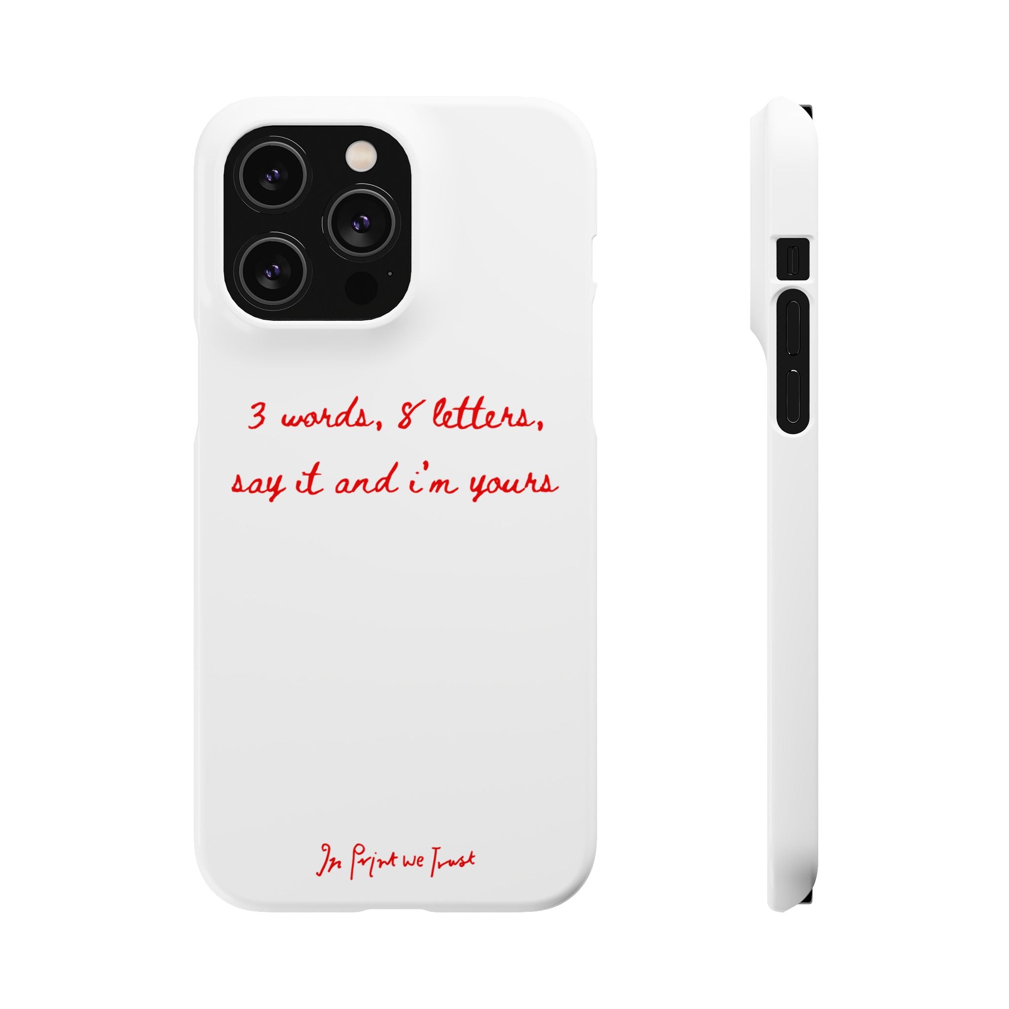 3 words 8 letters iPhone case - In Print We Trust