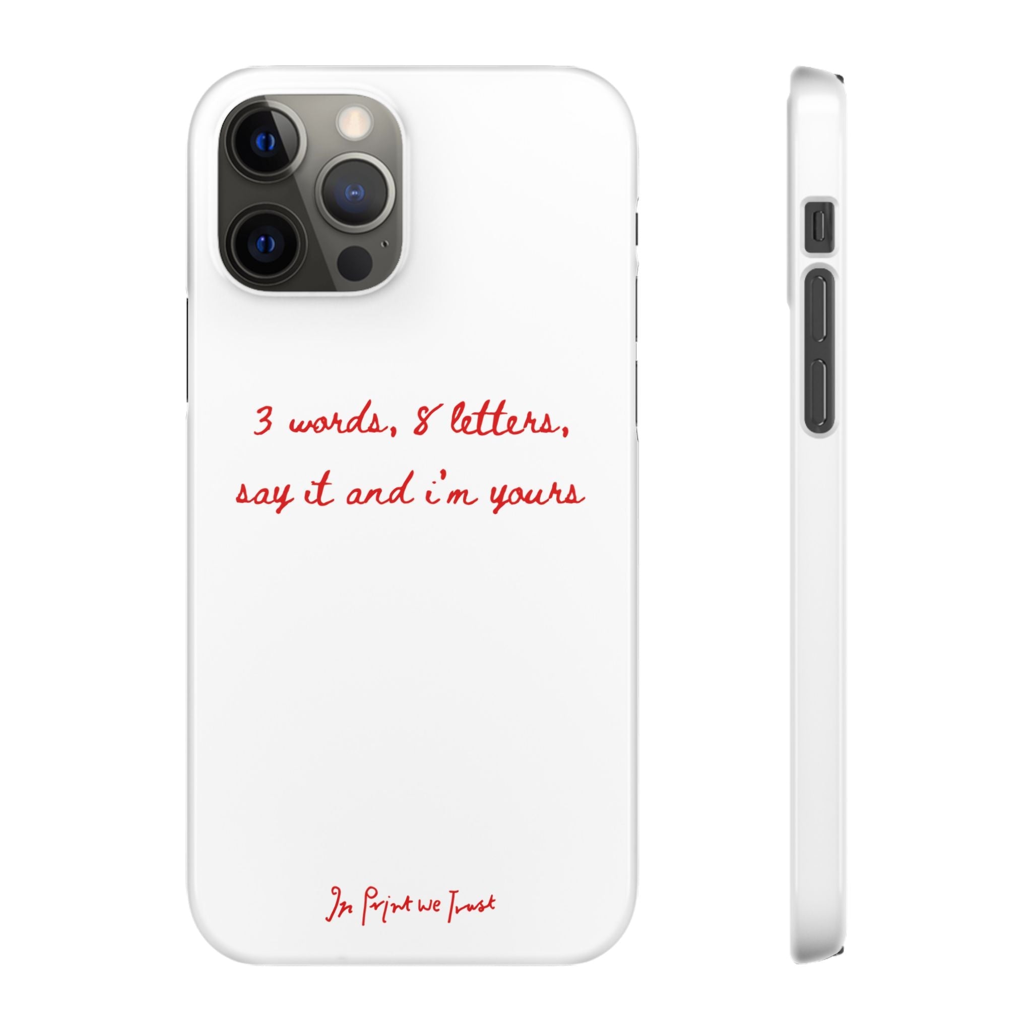 3 words 8 letters iPhone case - In Print We Trust