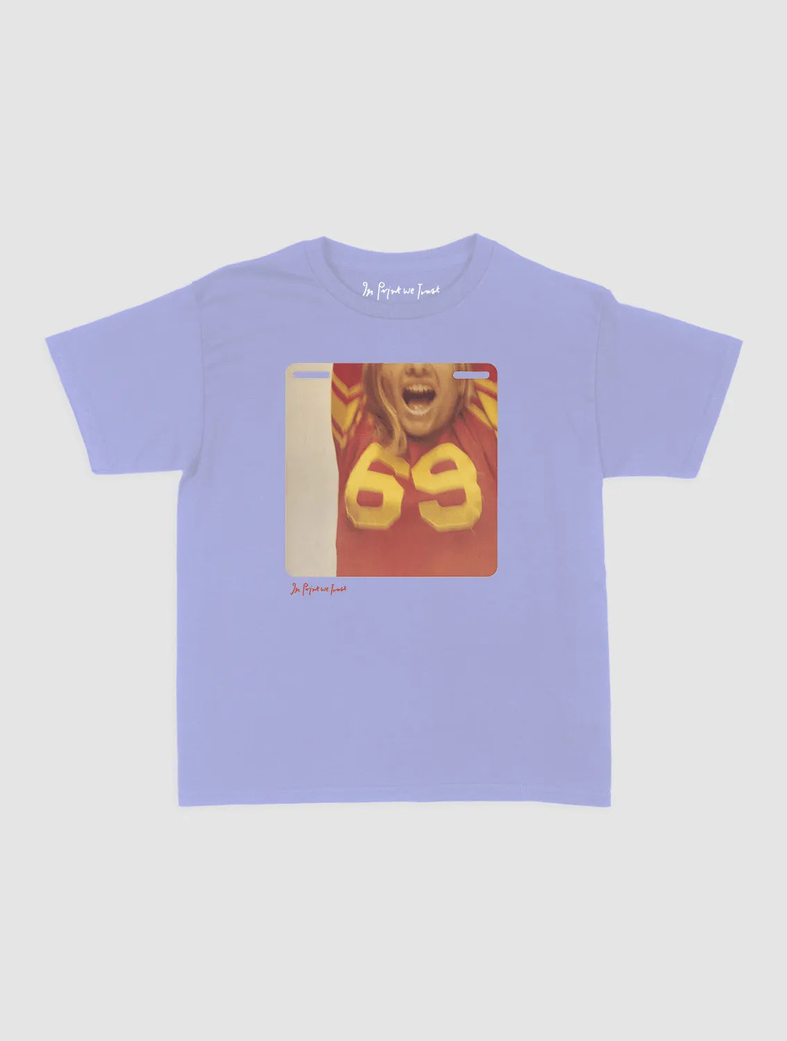 69 baby tee - In Print We Trust