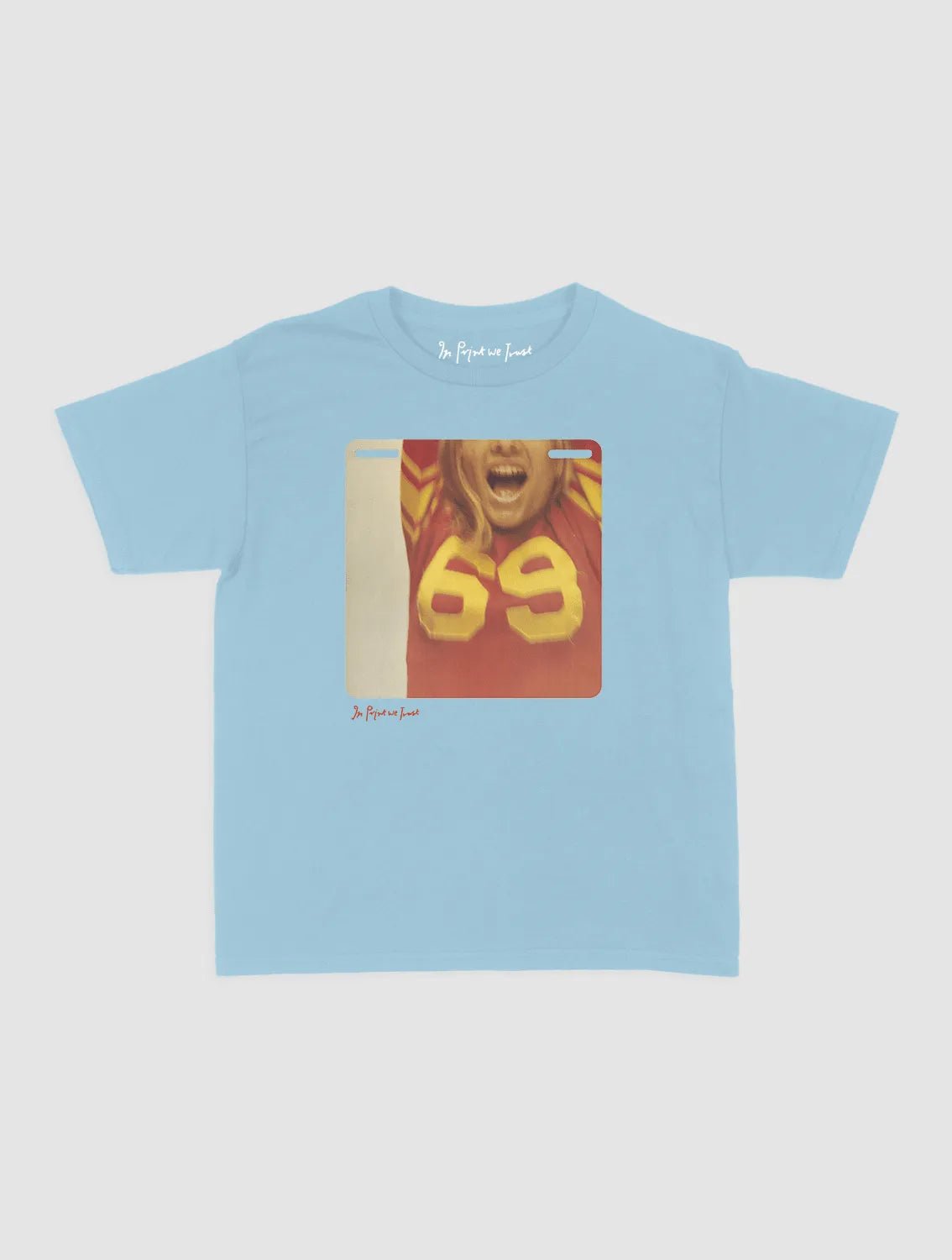 69 baby tee - In Print We Trust