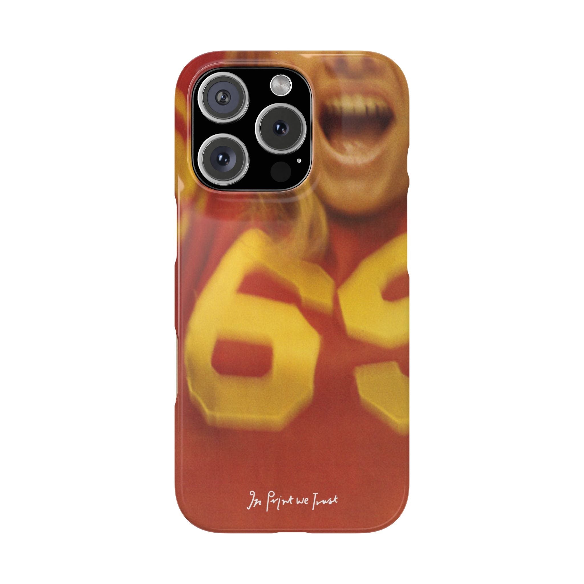 69 iPhone case - In Print We Trust