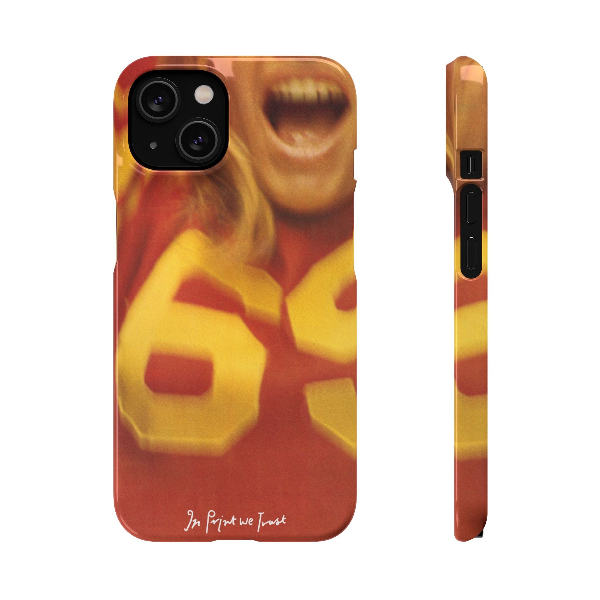 69 iPhone case - In Print We Trust