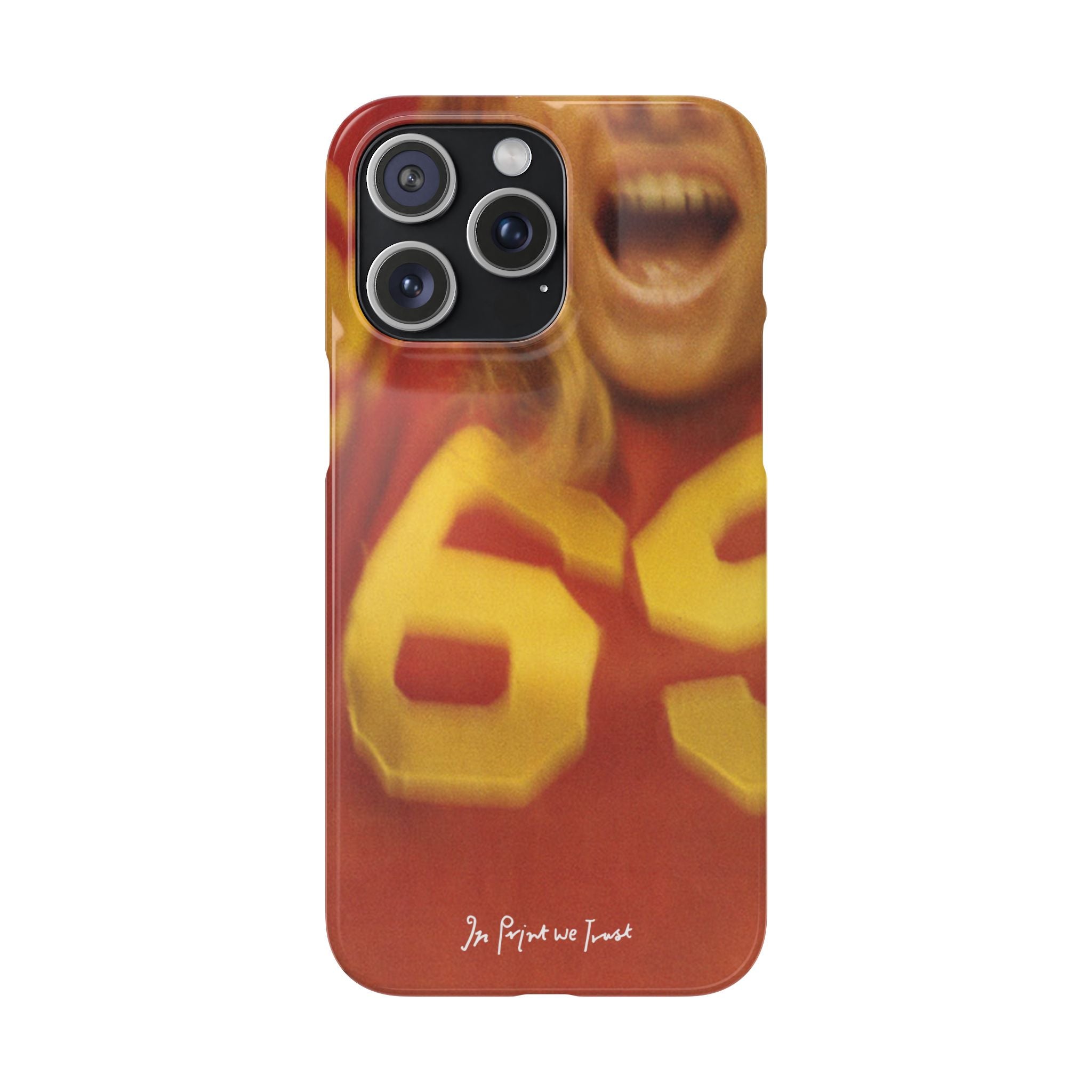 69 iPhone case - In Print We Trust