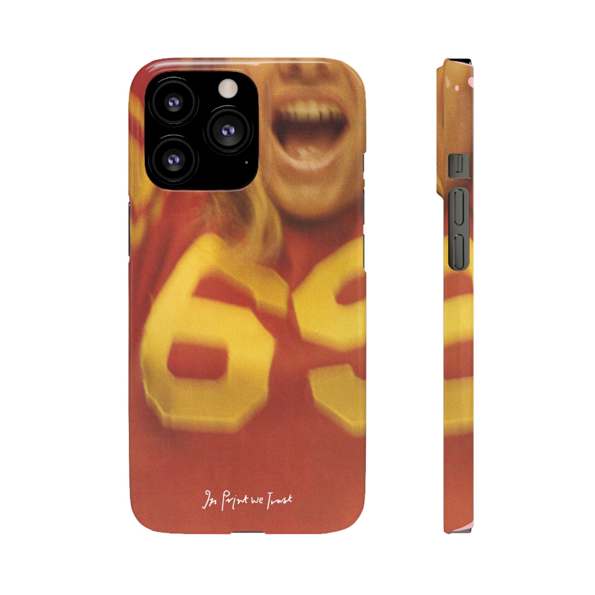 69 iPhone case - In Print We Trust