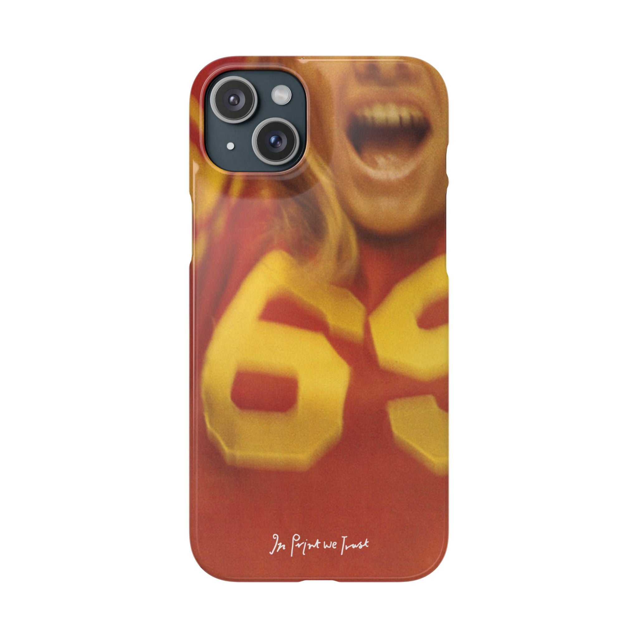 69 iPhone case - In Print We Trust