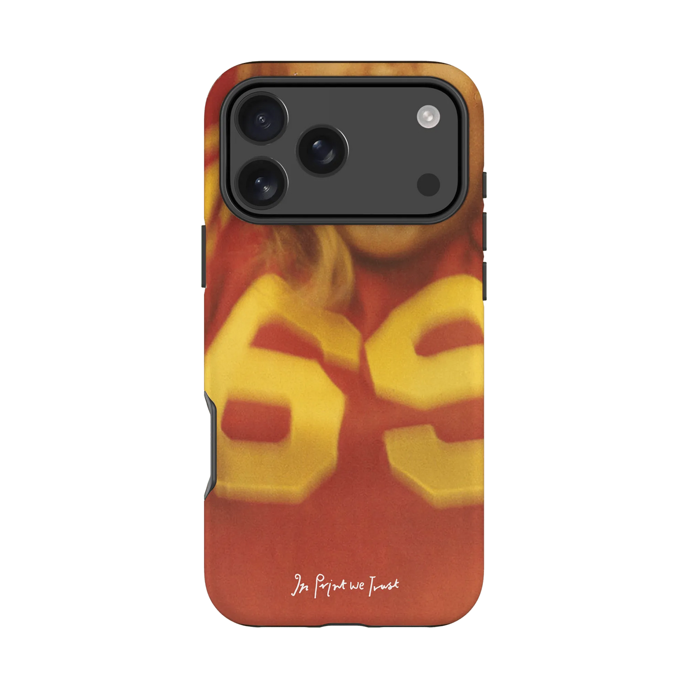 69 tough iPhone case - In Print We Trust