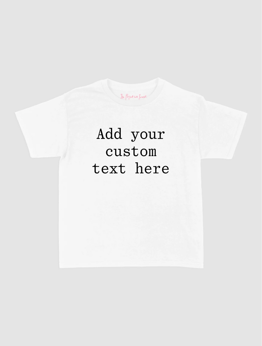custom text baby tee