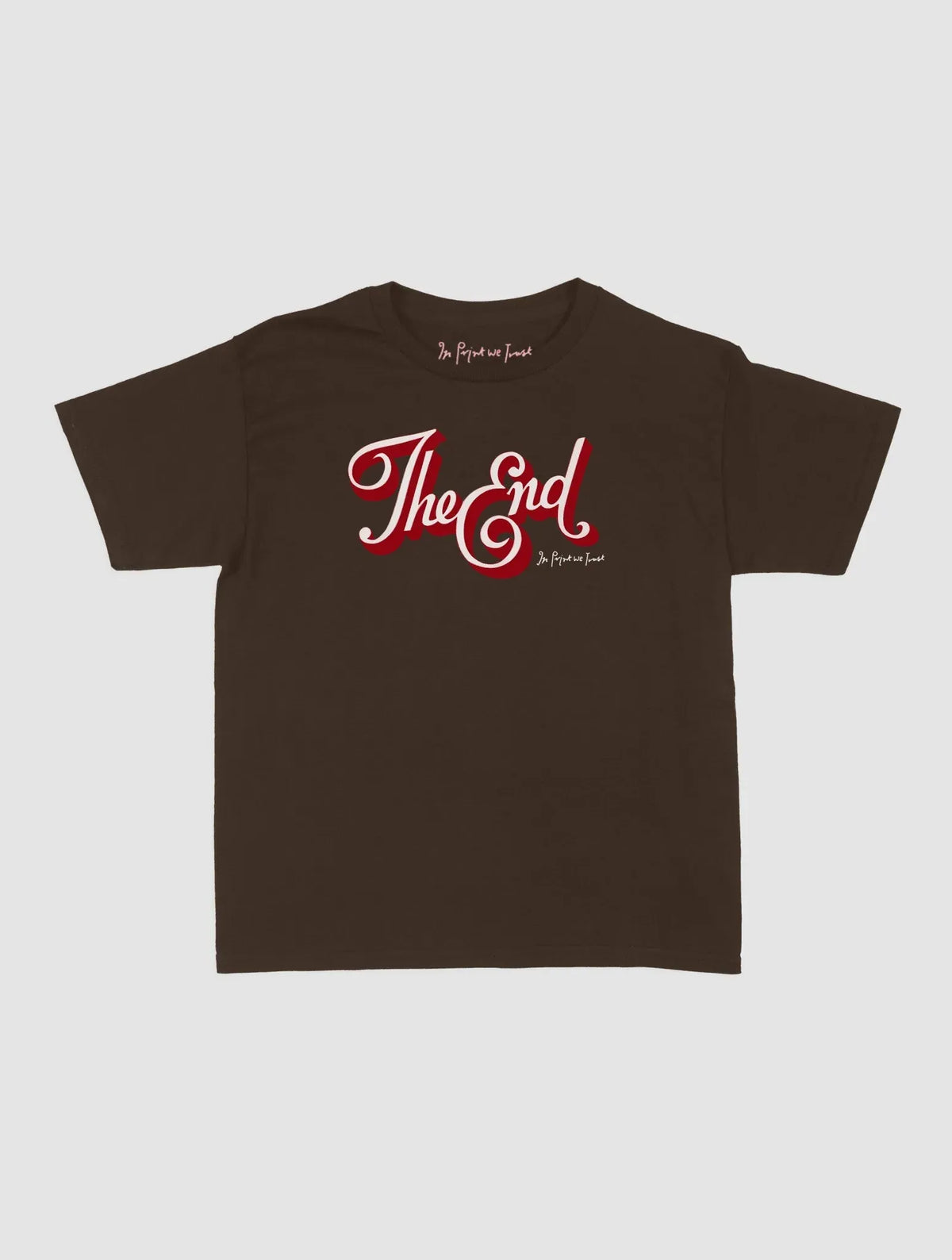 the end baby tee - In Print We Trust