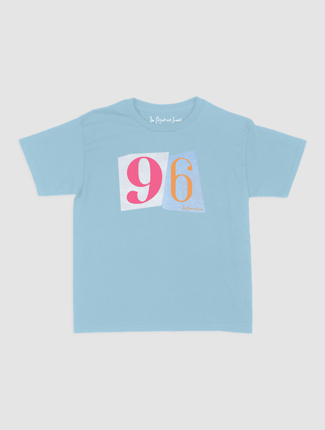 96 baby tee - In Print We Trust