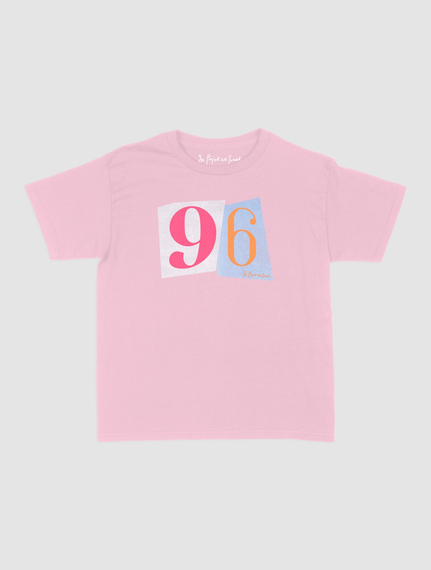 96 baby tee - In Print We Trust
