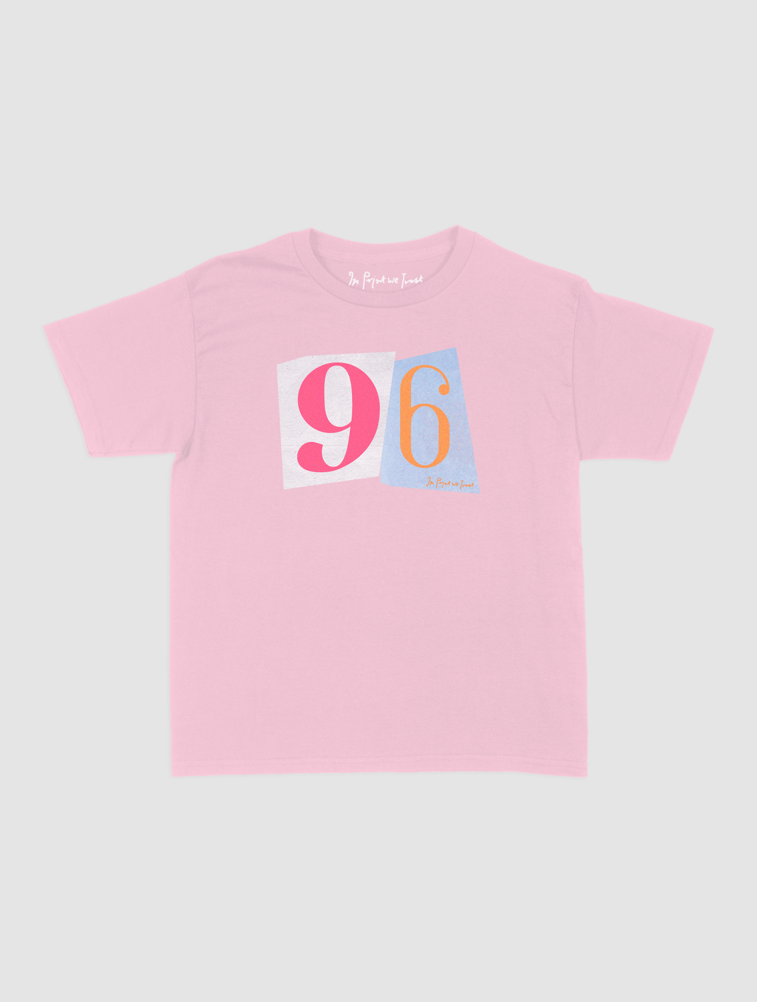 96 baby tee - In Print We Trust