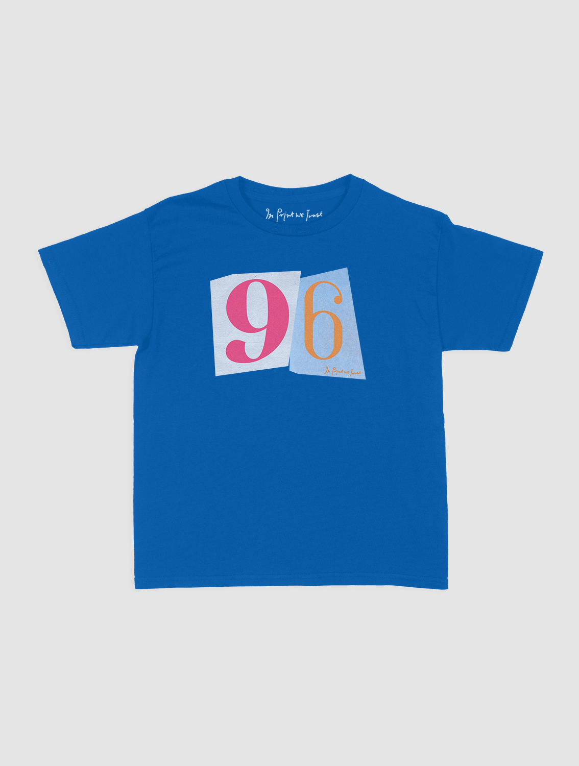 96 baby tee - In Print We Trust