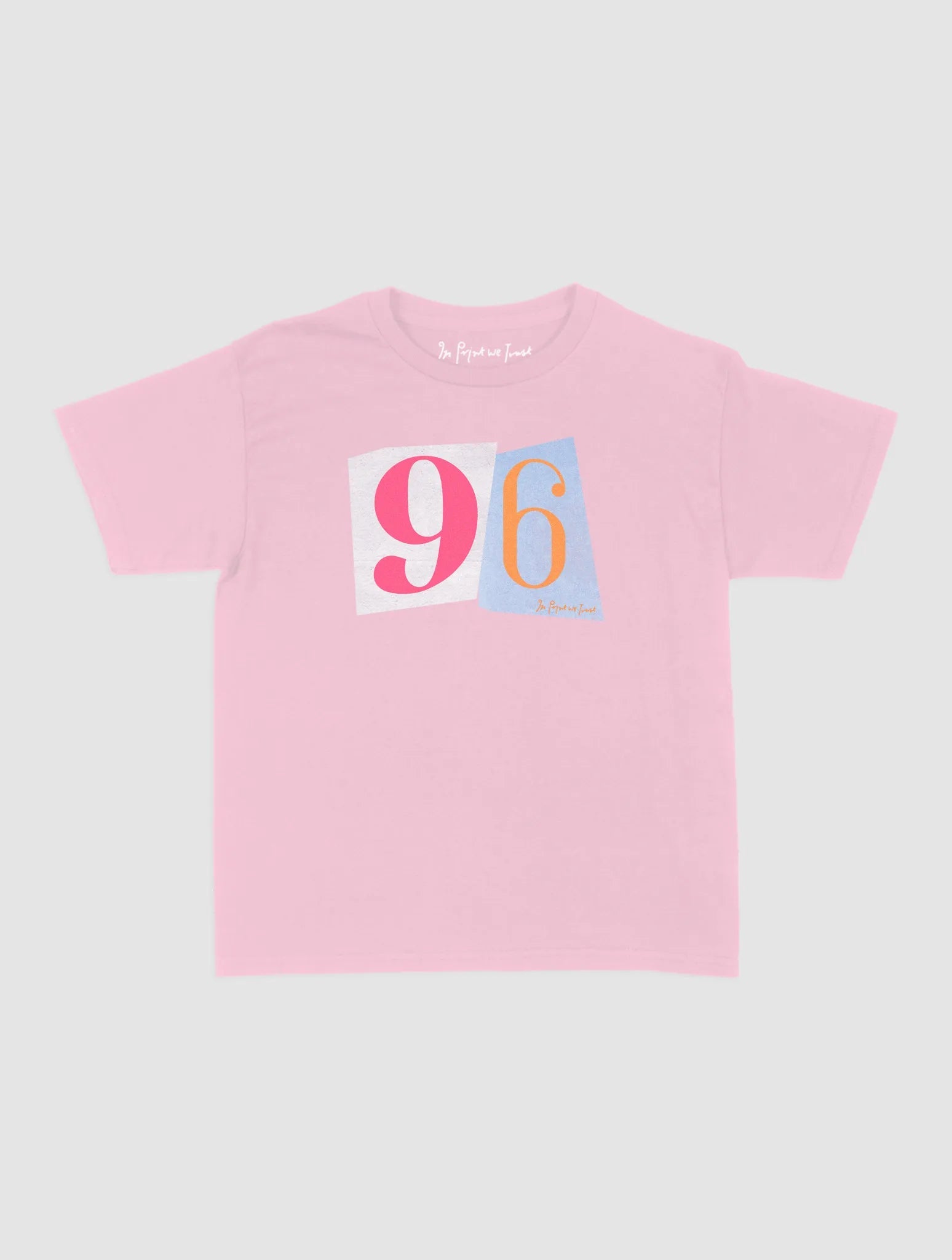 96 baby tee - In Print We Trust
