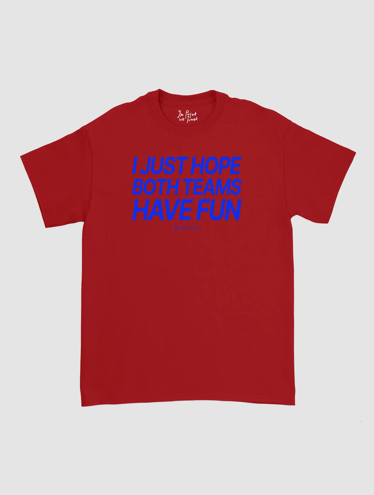 both teams have fun classic tee