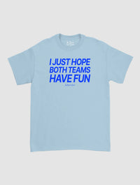 both teams have fun classic tee