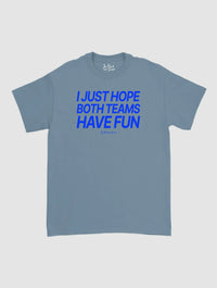both teams have fun classic tee