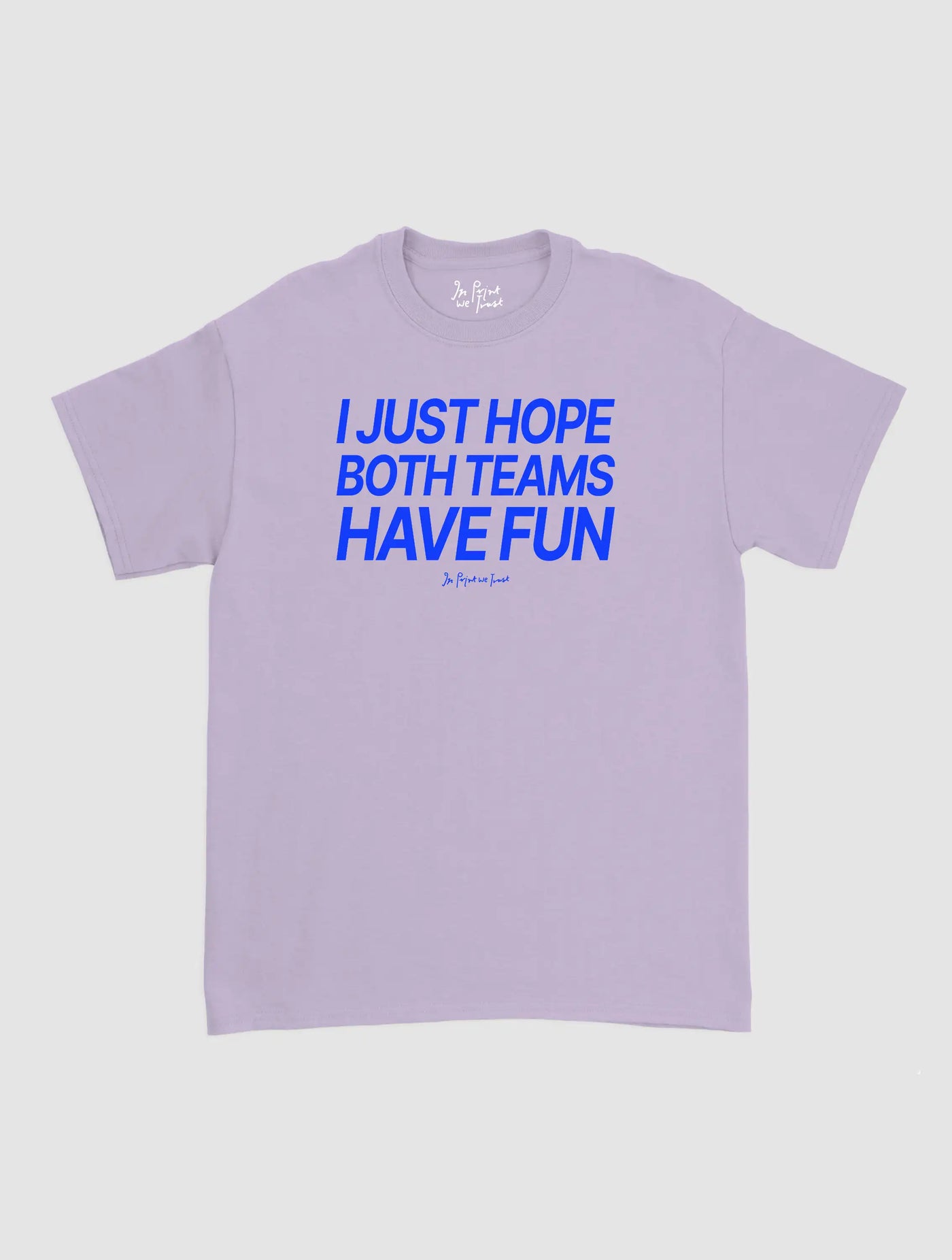both teams have fun classic tee