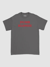 dumb blonde classic tee