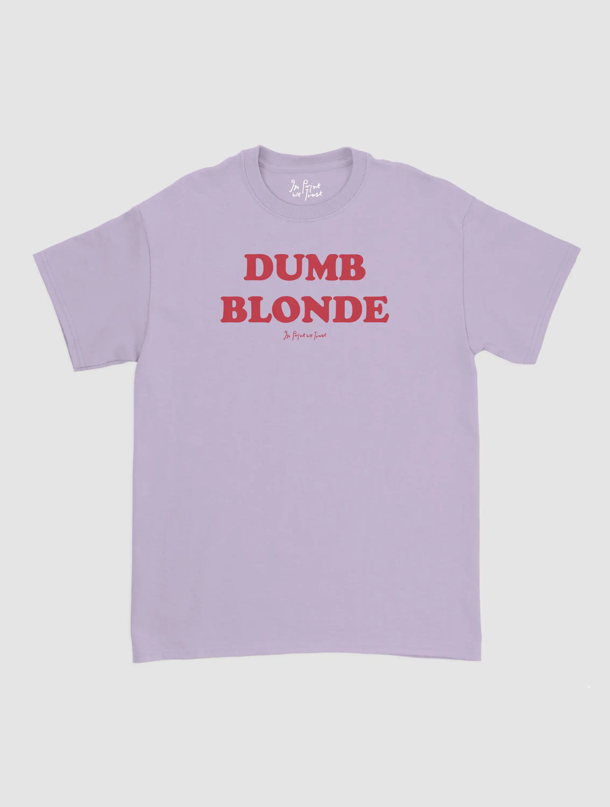 dumb blonde classic tee