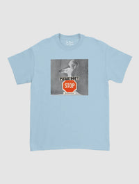 please don't stop classic tee