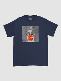 please don't stop classic tee