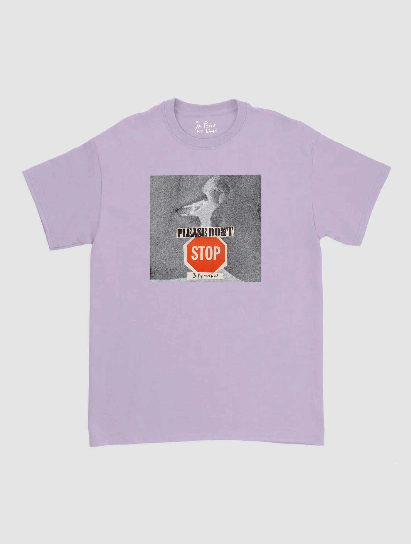 please don't stop classic tee