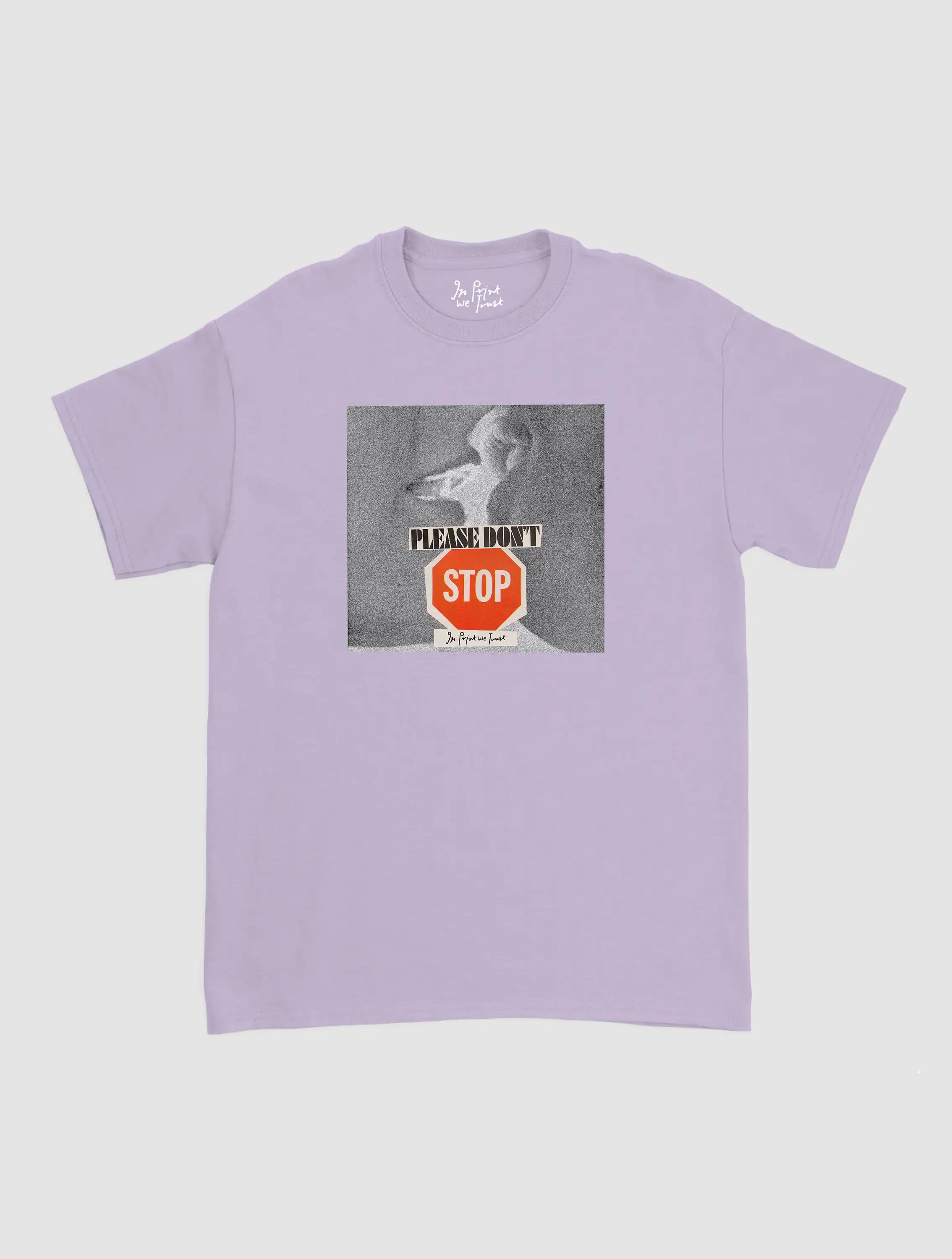 please don't stop classic tee