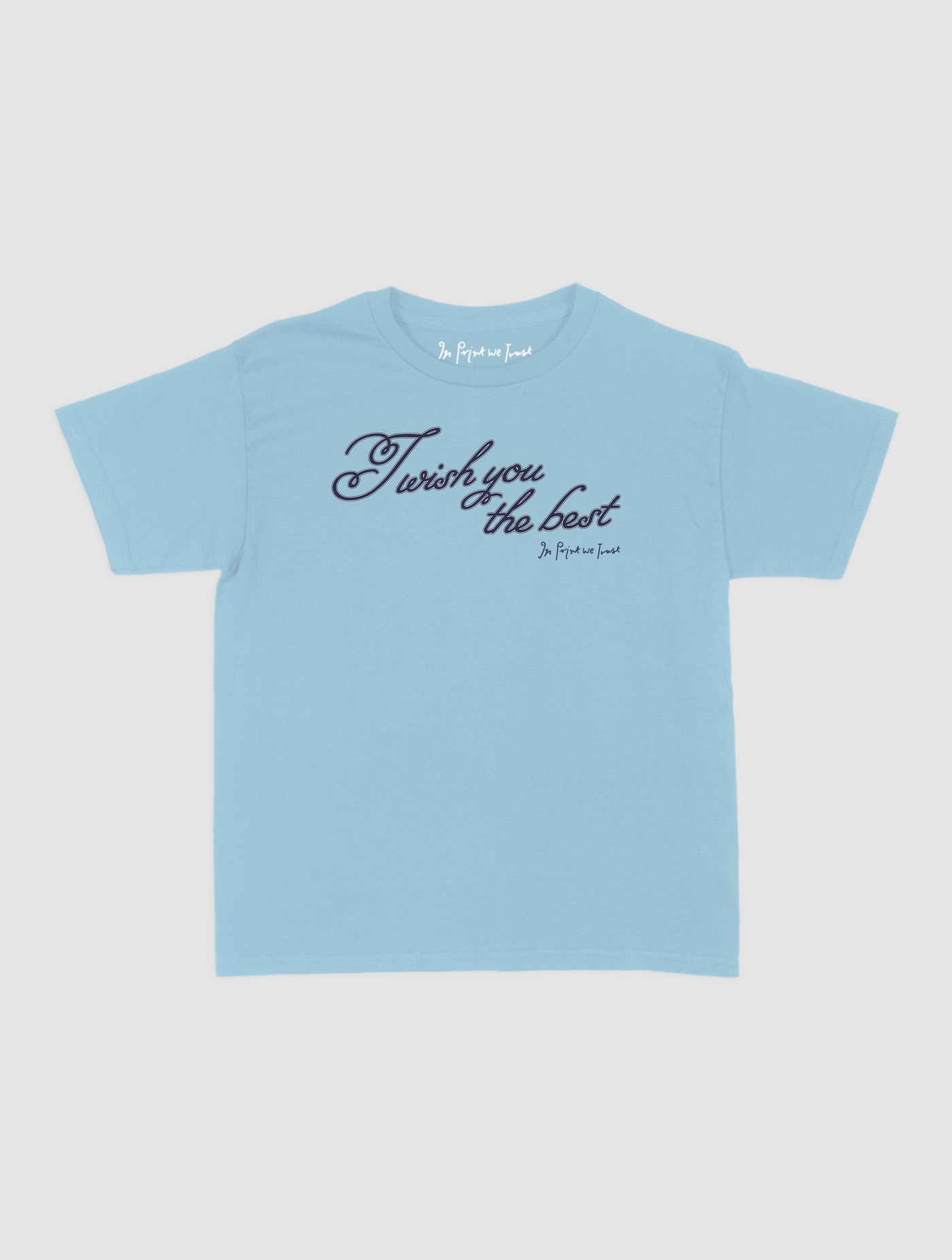 wish you the best baby tee