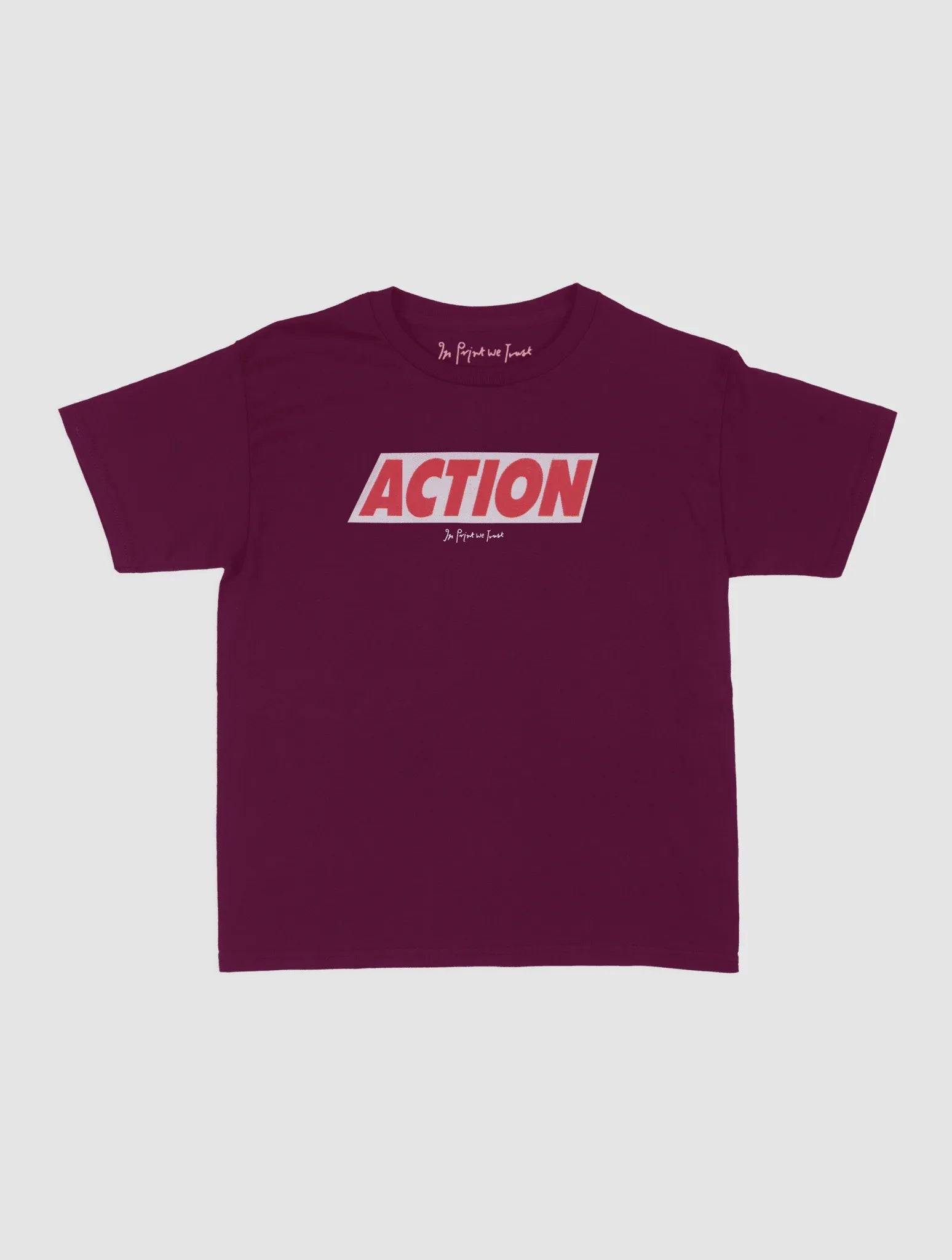 ACTION baby tee - In Print We Trust