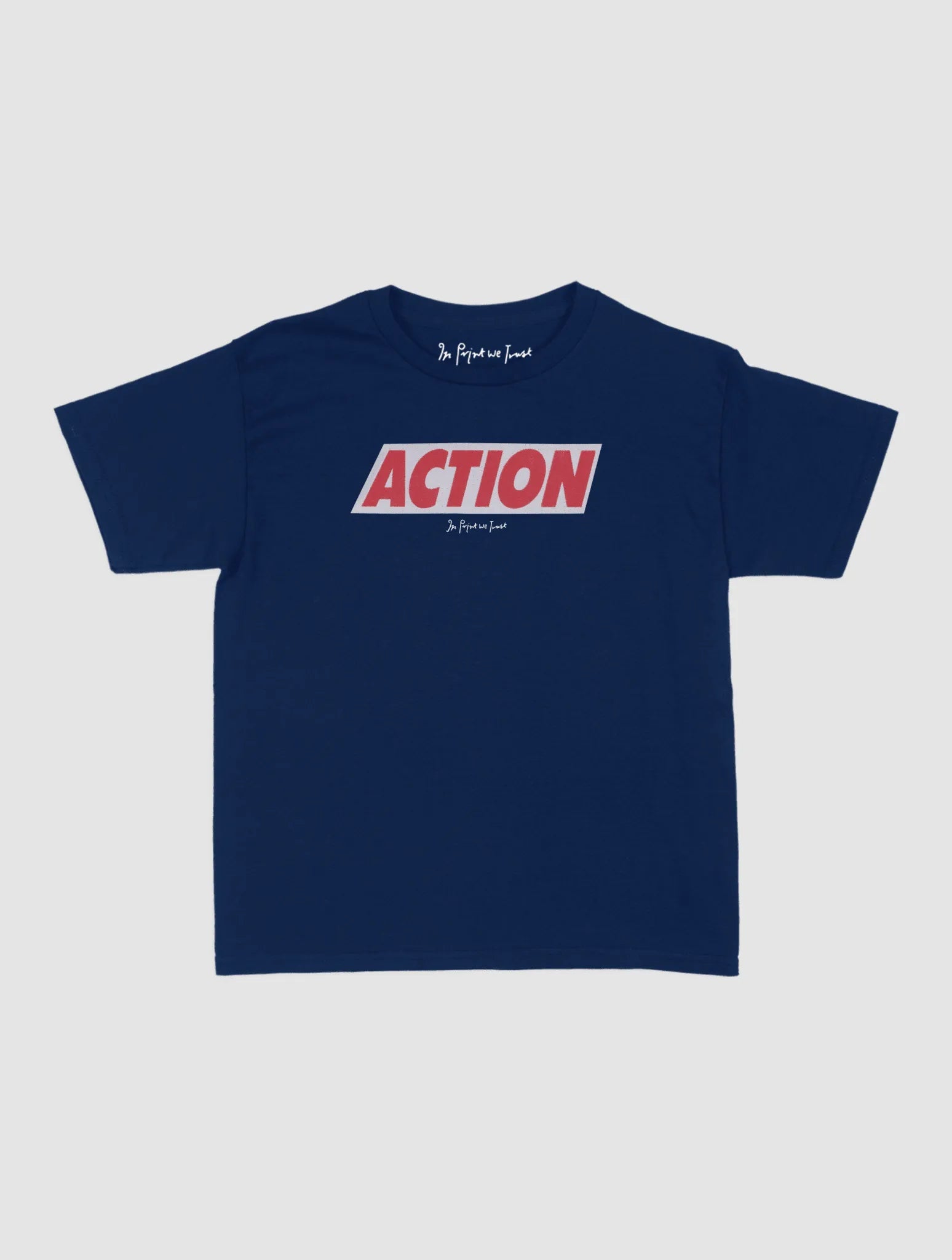 ACTION baby tee - In Print We Trust