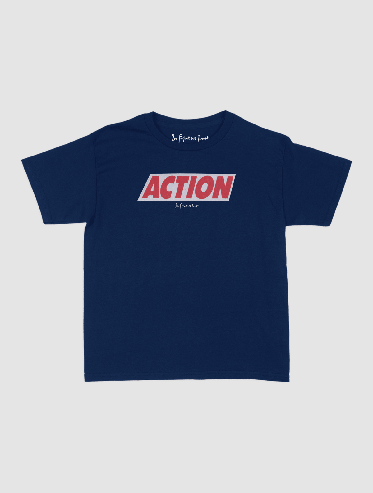 ACTION baby tee - In Print We Trust