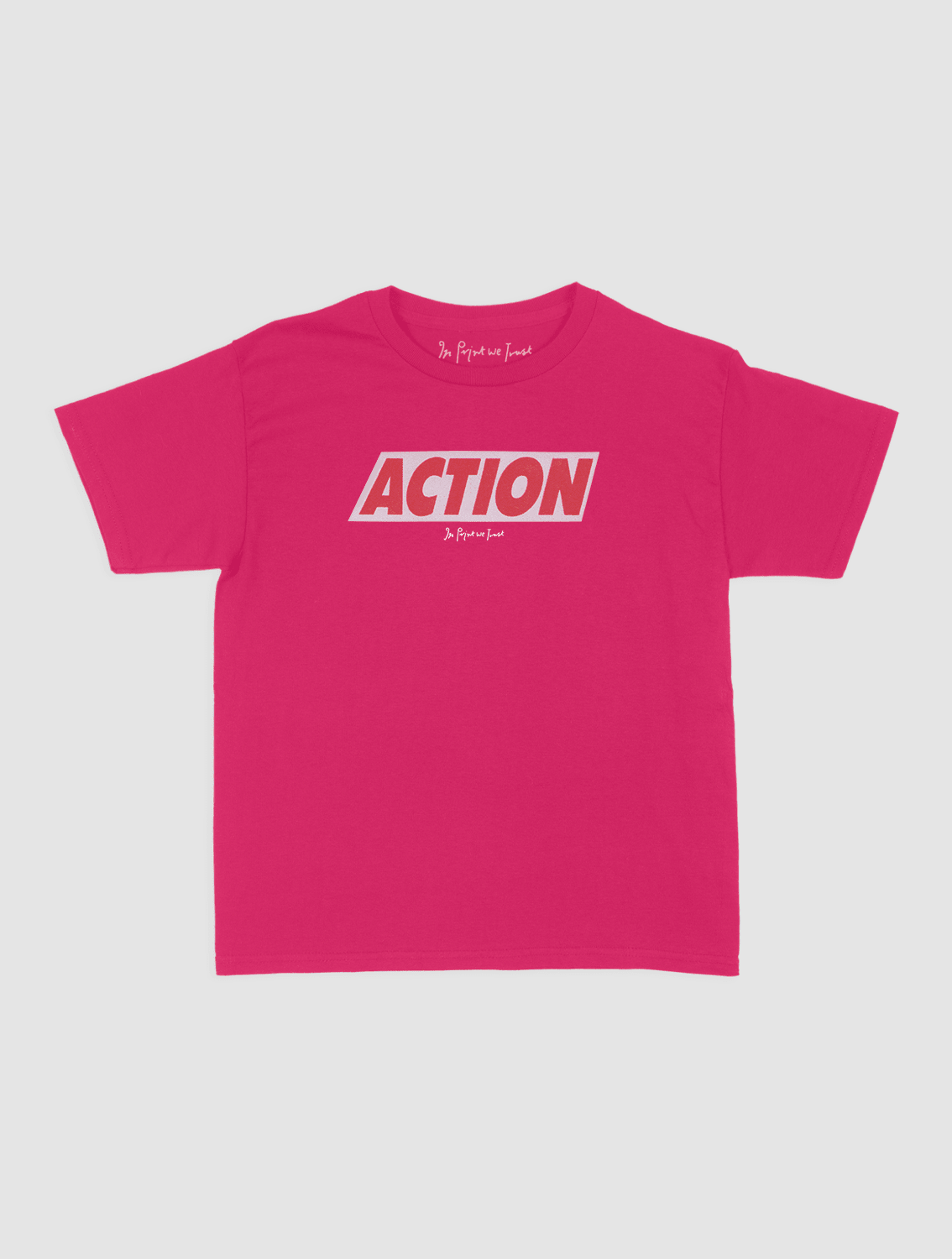 ACTION baby tee - In Print We Trust