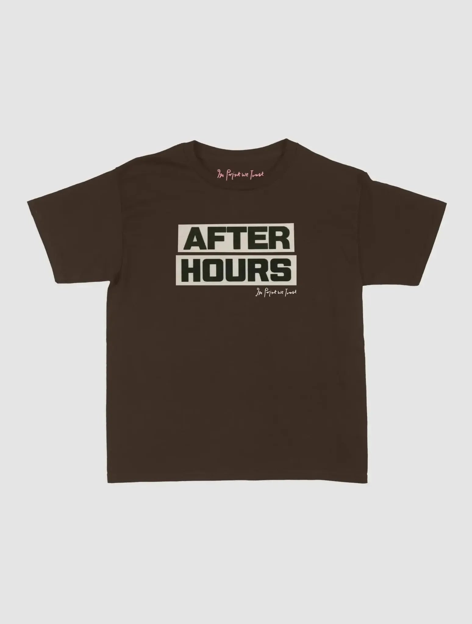after hours baby tee - In Print We Trust