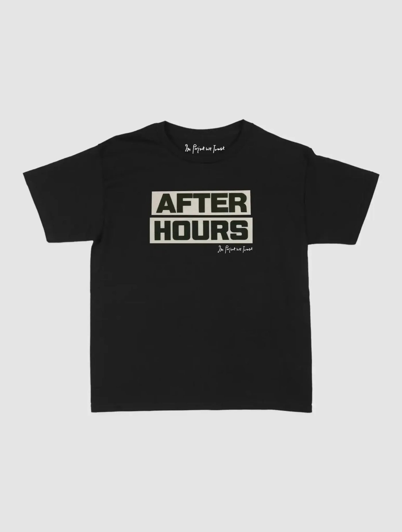 after hours baby tee - In Print We Trust