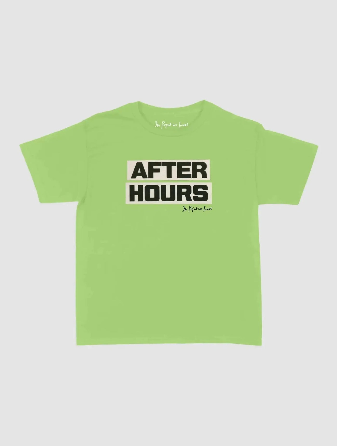 after hours baby tee - In Print We Trust