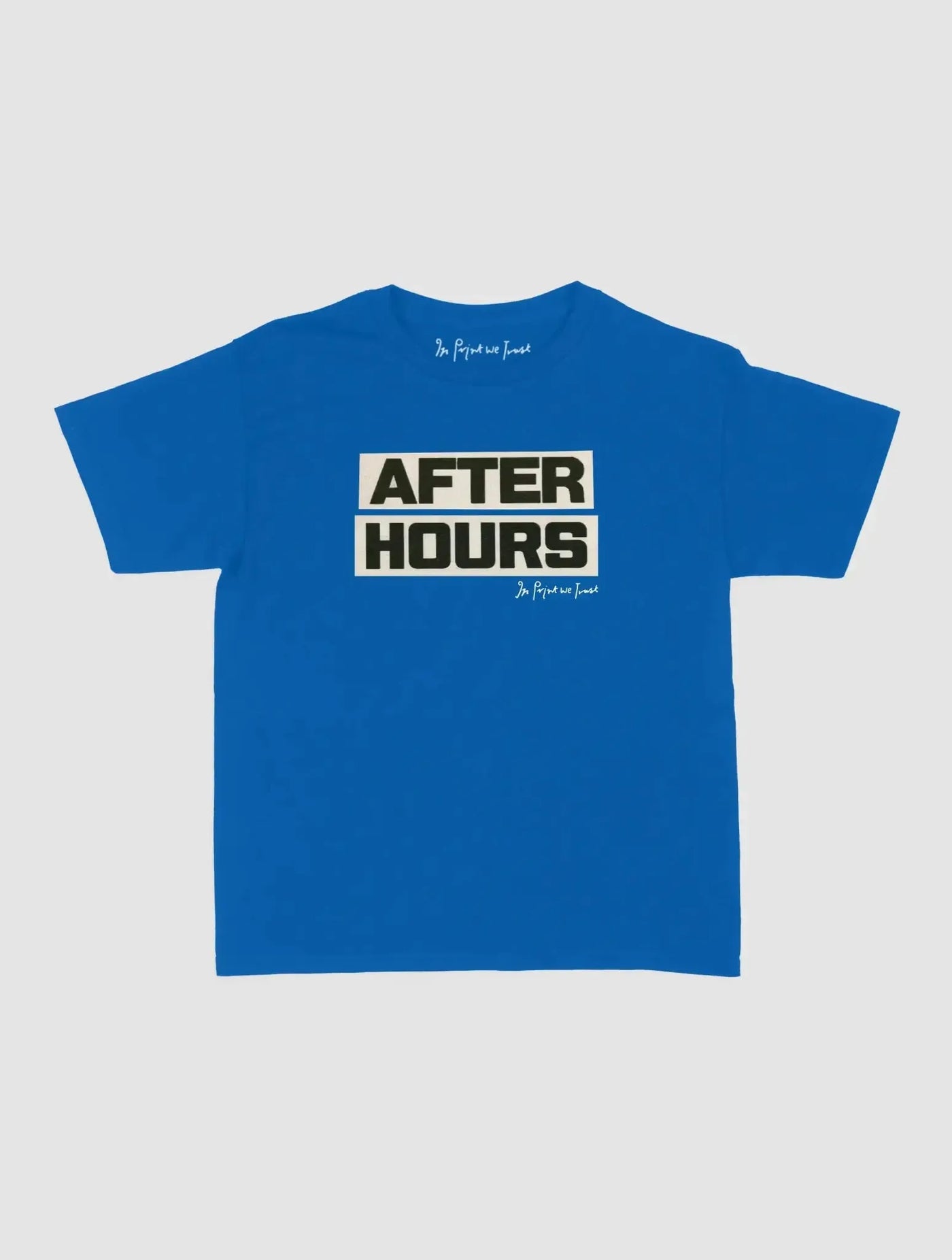 after hours baby tee - In Print We Trust