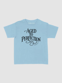 aged to perfection baby tee - In Print We Trust