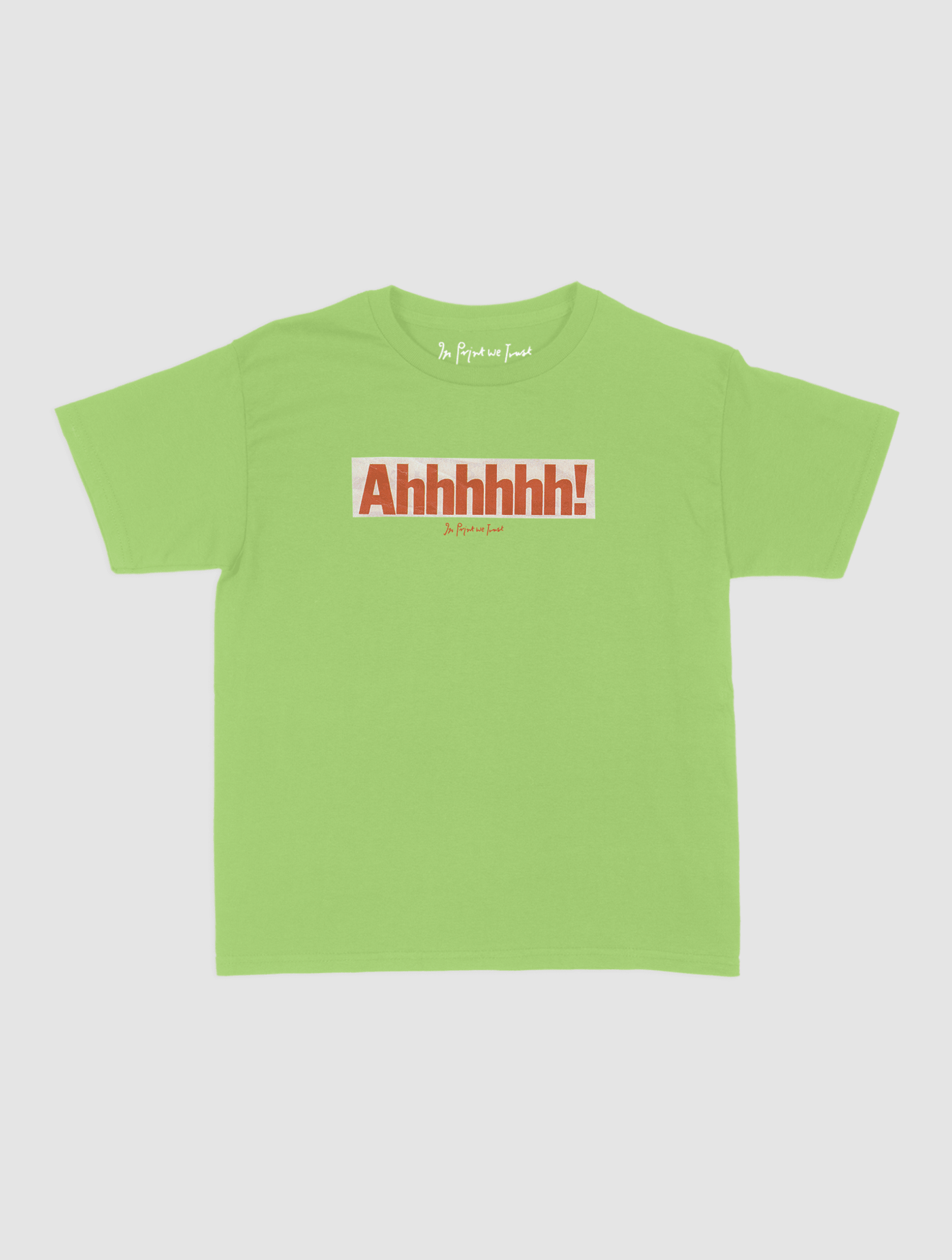ahhhhhh! baby tee - In Print We Trust