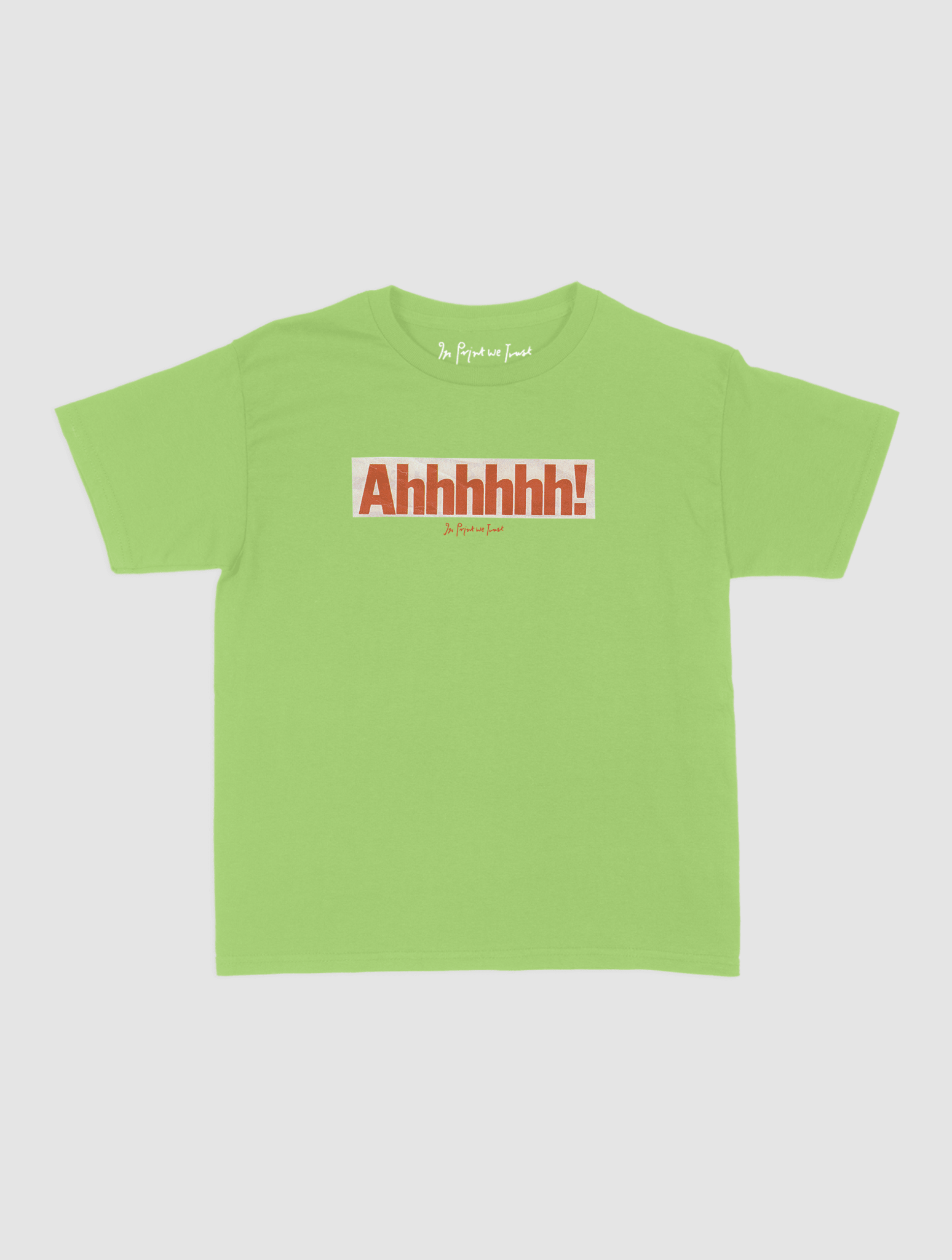 ahhhhhh! baby tee - In Print We Trust